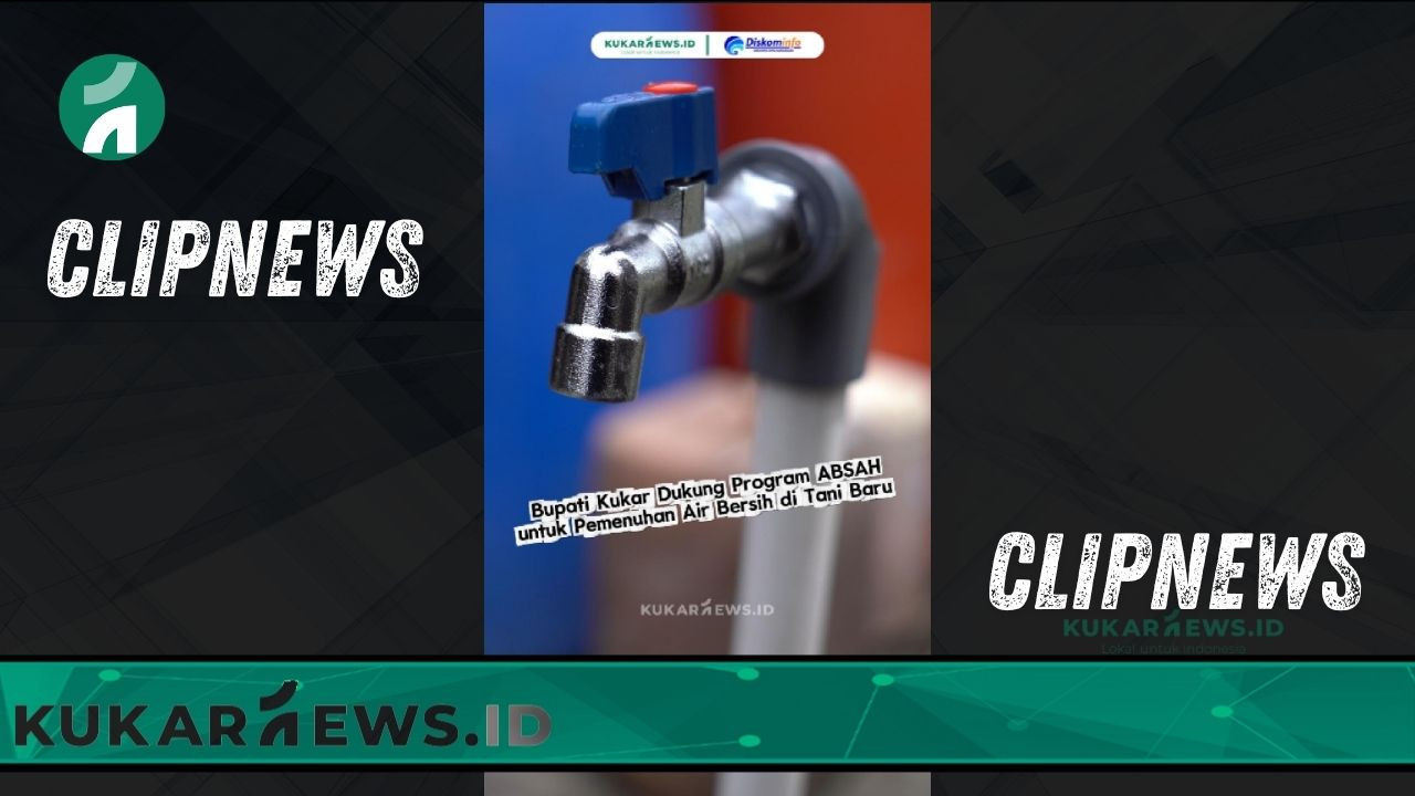 Bupati Kukar Dukung Program ABSAH untuk Pemenuhan Air Bersih di Tani Baru - Clipnews